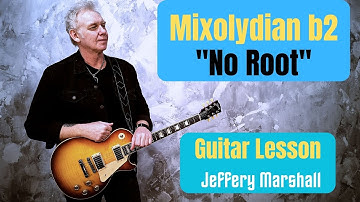 Outside Guitar Sounds Using Mixolydian b2 "No Root" - Guitar Lesson