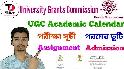 UGC Exam & Academic Calendar Related Information