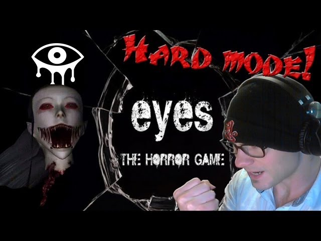 EYES the Horror Game - HARD MODE! (COMPLETED) - w/ Death Montage at the  End! 