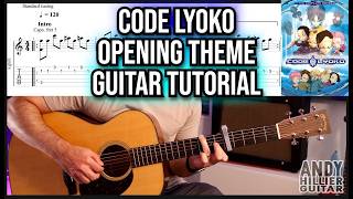 Code Lyoko Opening Theme Guitar Tutorial | Fingerstyle Arrangement