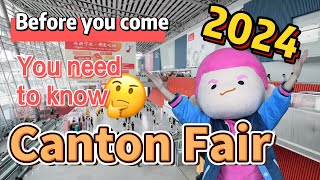 The 135th Canton Fair | You need to know before you com