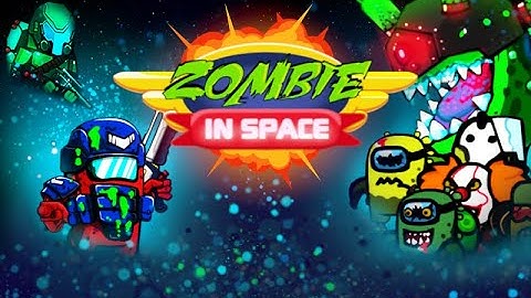 Zombie In Space Walkthrough
