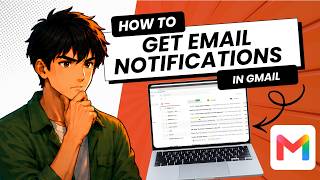 How to Get Notifications From Certain Emails on Gmail (Tested)