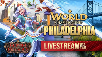 🔴 Flesh and Blood TCG: World Championship Philadelphia Day 2 - $300,000 in Prizing!