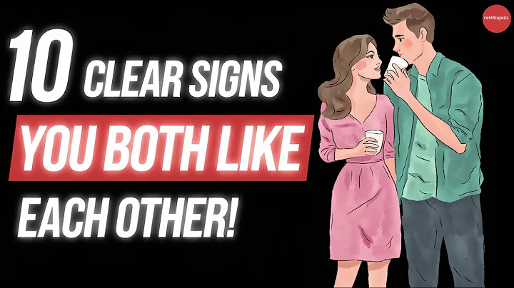 10 Clear Signs You Both Like Each Other | Psychology Facts About Love 💕