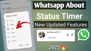 What is WhatsApp about status timer | How to use the new WhatsApp feature about status timer update