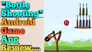 "Bottle Shooting" Android Game App Review..... screenshot 3