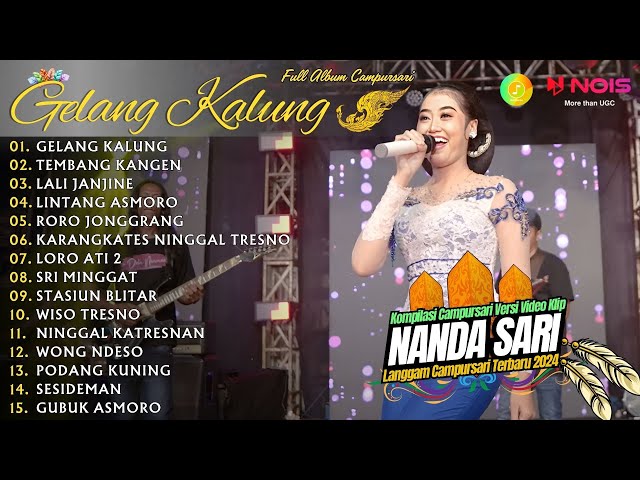 NANDA SARI ''GELANG KALUNG'' - KOMPILASI VIDEO LANGGAM CAMPURSARI KOPLO - FULL ALBUM TERBARU 2024 class=