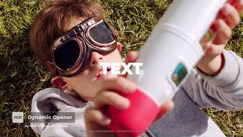 Apple Motion Template: Dynamic Opener