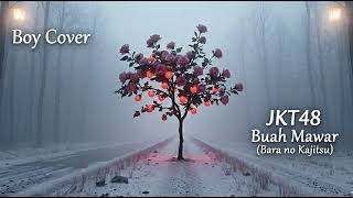 Cover Jkt48 - Bara No Kajitsu Buah Mawar Boy Ver. Ai Cover