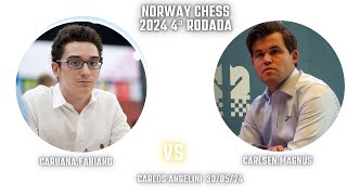 4ª Rodada do Norway Chess 2024 Caruana,Fabiano 2805  Carlsen,Magnus 2830, por Carlos Angelini