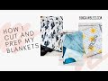 HOW I PREP AND CUT MY BLANKETS | HOW TO MEASURE BLANKETS BEFORE ORDERS | ETSY SHOP OWNER