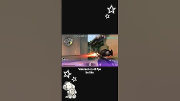valorant on 40 fps #valorant #clips #valofunny