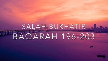 سوره بقره 196-203 | صلاح بخارا