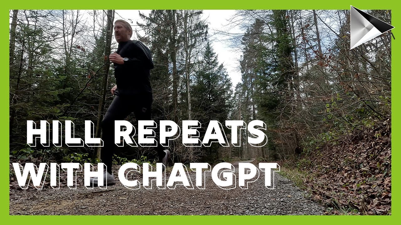 Hill Repeats ChatGPT training plan YouTube