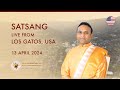 Satsang with sri madhusudan sai  live from los gatos california  usa  13 april 2024 morning