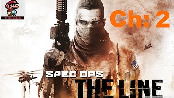 Spec Ops: The Line - Chapter 2: The Dune [No commentary] [Full HD]