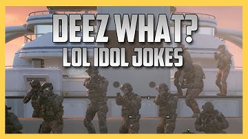 LOL Idol Joke Competition - Deez What? (Black Ops 2) | Swiftor
