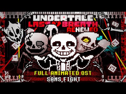 Undertale Last Breath Renewed Full Animated OST Compilation