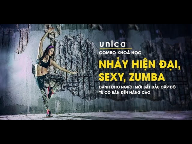 Nhảy Hiện Đại, Sexy, Zumba Dành Cho Người Mới Bắt Đầu Từ Cơ Bản Đến Nâng  Cao - Youtube