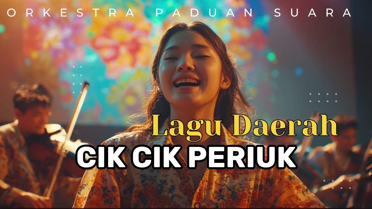 Cik Cik Periuk (Cover) Versi Orkestra Paduan Suara Megah