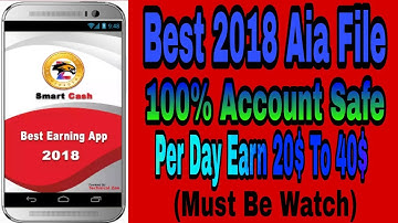 New HighQuality Earning App Aia File || Aia File Link In Description || 100% Account Safe