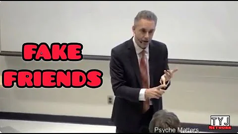 How to spot FAKE FRIENDS | Dr Jordan Peterson