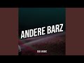 Andere barz