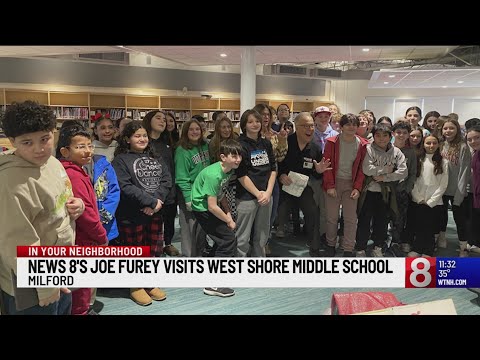 In Your Neighborhood: Joe Furey visits West Shore Middle School in Milford