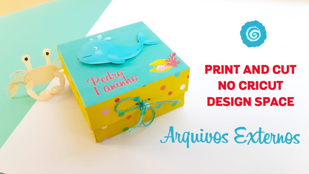 Como Fazer Print and Cut no Cricut Design Space - Arquivos Externos (em Português)