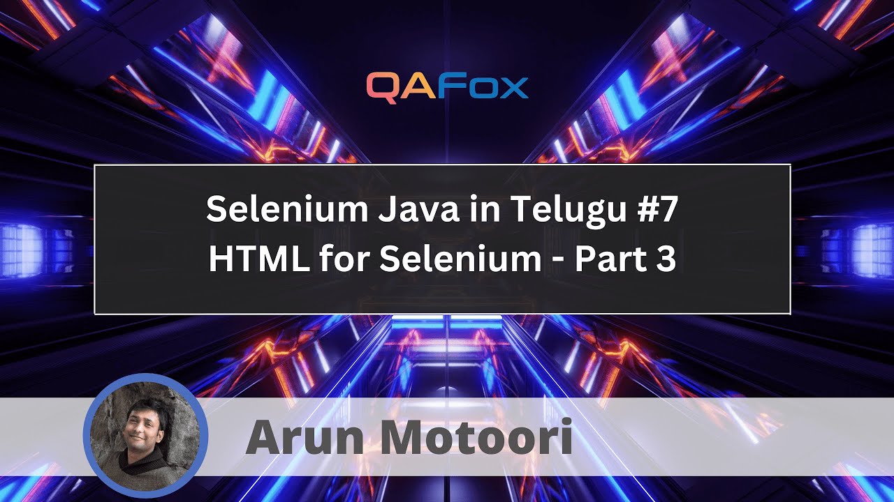 HTML For Selenium - Part 3 (Selenium Java in Telugu #7) - YouTube