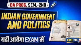 BA Prog. 2nd Semester ke liye 'Indian Government and Politics' ke important questions! 