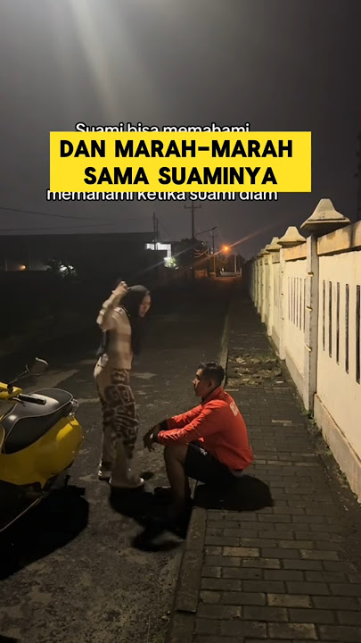 momen sedih ketika istri marah-marah sama suaminya ‼️‼️ #sedih #istri #suami #marah