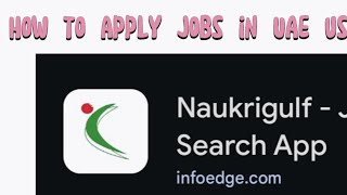 How to use Naukrigulf.ae app to apply jobs in dubai (UAE) ||quick job|| screenshot 2