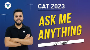 CAT 2023 | Ask Me Anything & Preparation Strategy Session with Udit Saini #cat2023preparation