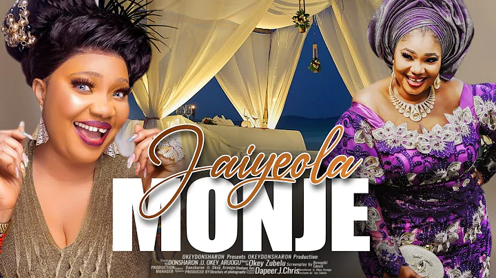 JAIYEOLA MONJE -  A Nigerian Yoruba Movie Starring Jaiye Kuti | Femi Adebayo