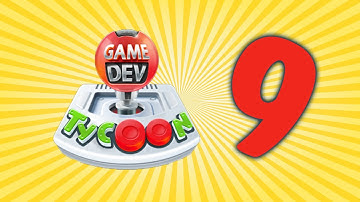 Game Dev Tycoon - Ep 09 Making amazing games...
