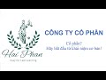 Công ty Cổ phần: Khái niệm cơ bản 📘