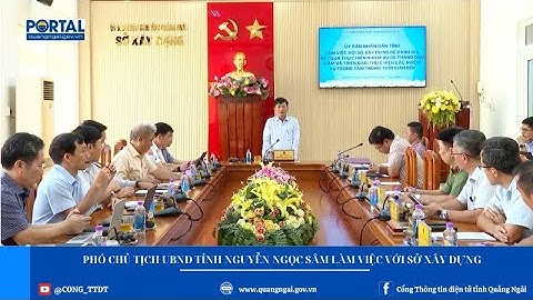 Phó Chủ tịch UBND tỉnh Nguyễn Ngọc Sâm làm việc với Sở Xây dựng