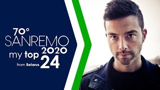Video thumbnail of "SANREMO 2020 / MY TOP 24 from Belarus / EUROVISION 2020 Italy"