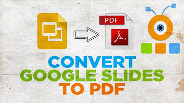 How to Convert Google Slides to PDF