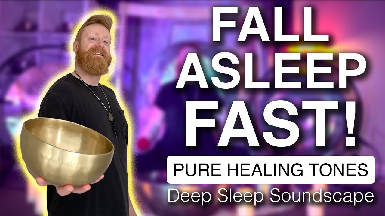 Fall Asleep Instantly | Deep Sleep Soundscape With Tibetan Bowls ...