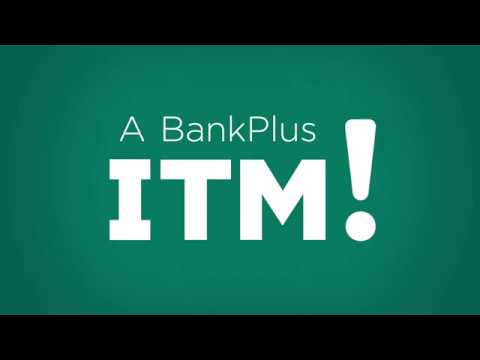 BankPlus ITMs - Try One