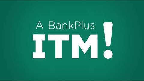 BankPlus ITMs - Try One