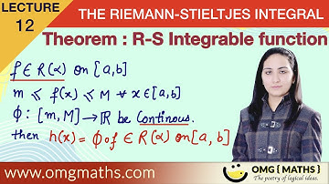 Composite function is Riemann Stieltjes Integrable | Theorem | The Riemann Stieltjes Integral