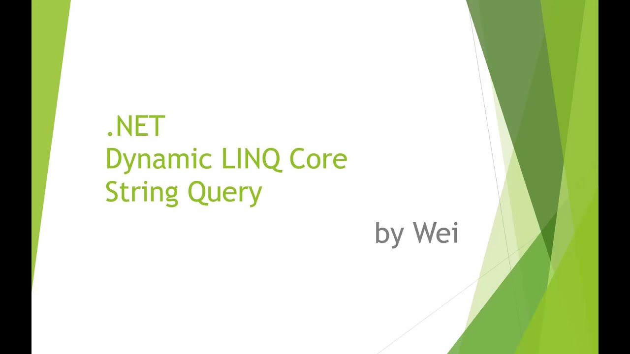 .Net Dynamic Linq Core String Query