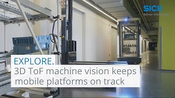 Explore - 2021: 3D ToF machine vision keeps mobile platforms on track