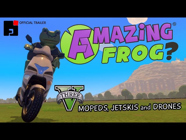 Amazing Frog? V3 Update Trailer June 2022 Mopeds, Jetskis and Drones