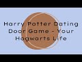 Harry Potter Dating Door Game  - Your Hogwarts Life | 𝕋ℍ𝔼𝔸 𝕋ℍ𝔼 ℍ𝕌𝔽𝔽𝕃𝔼ℙ𝕌𝔽𝔽