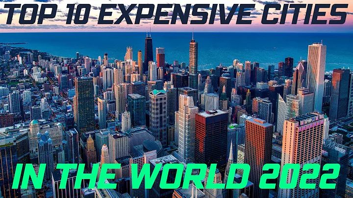 10 Most Expensive Cities In The World in 2022